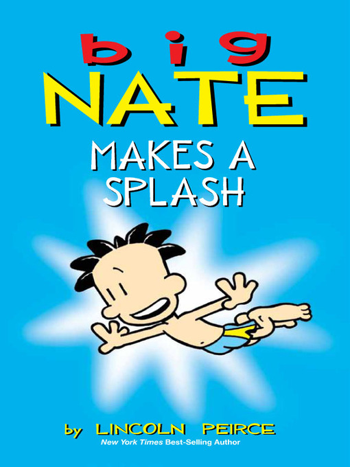 Cover of Big Nate Makes a Splash